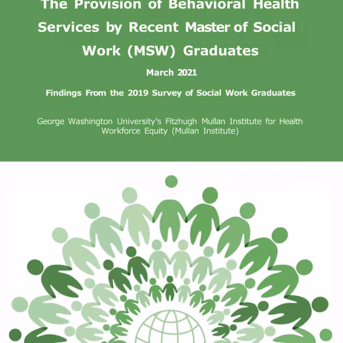 The Provision of Behavioral Health Services by Recent Master of Social Work (MSW) Graduates